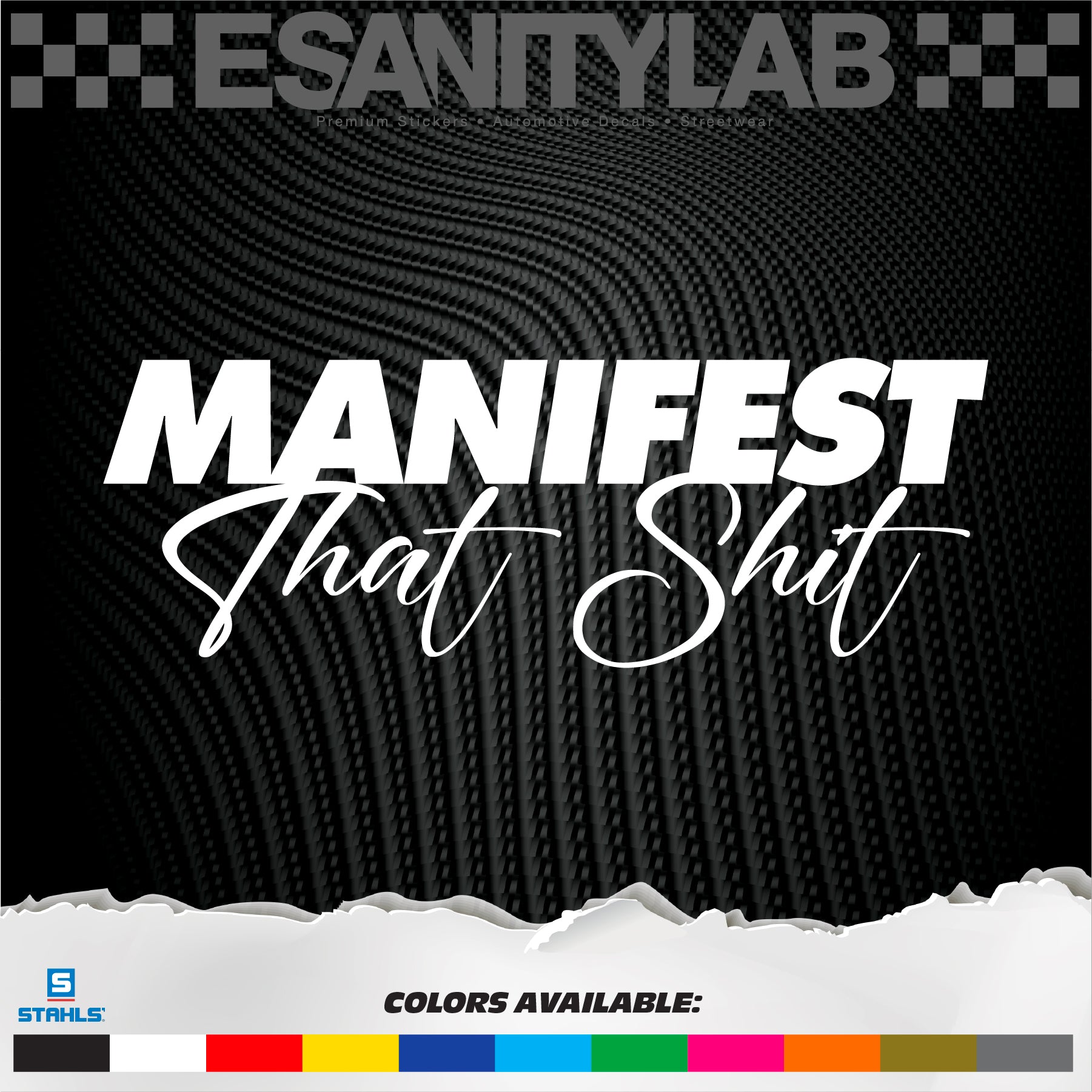 Manifest That Shit – Car Culture Vinyl Decal Sticker