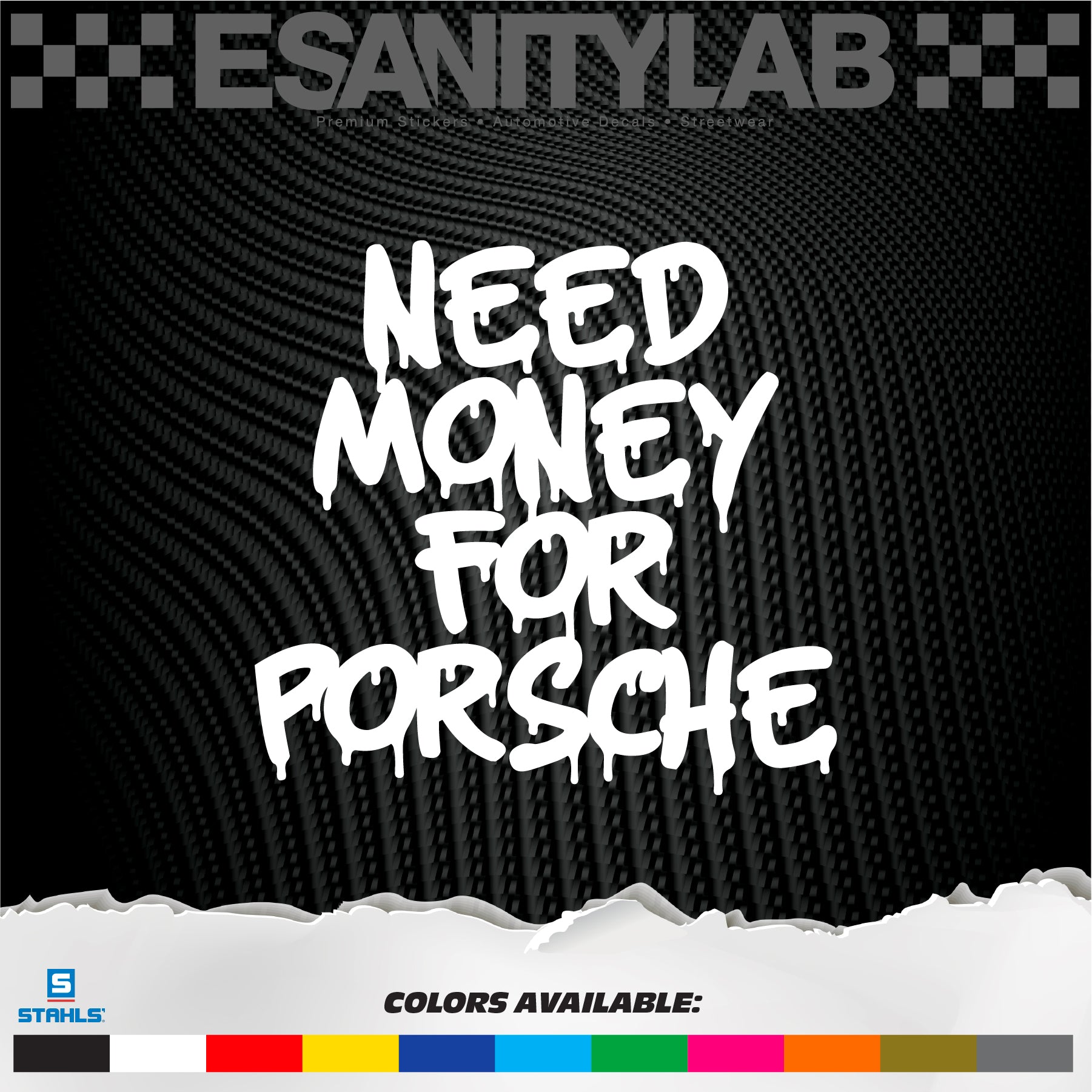 Need Money For Porsch3 – Satirical Car Culture Vinyl Decal Sticker