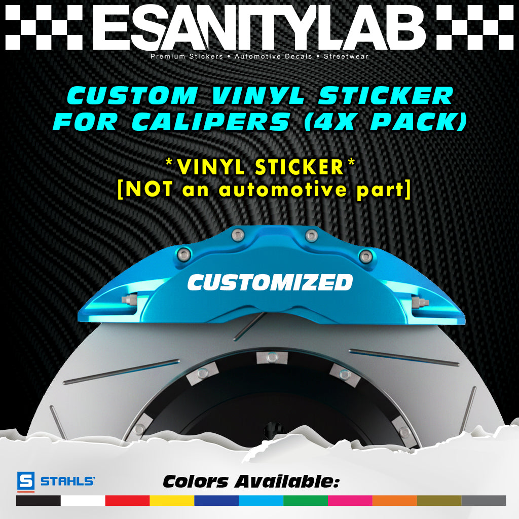Customized High Temp Brake Caliper Vinyl Decal Sticker – 4x Pack - NOT a brake part